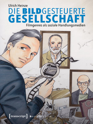 cover image of Die bildgesteuerte Gesellschaft